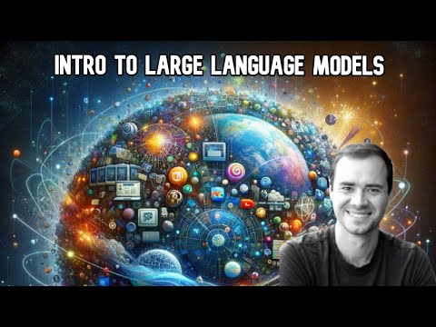 Andrej Karpathy video thumbnail for an introduction to large language models.